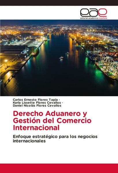 Produktbild: Derecho Aduanero y Gesti&oacute;n del Comercio Internacional