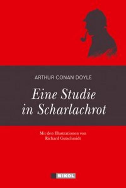 Sherlock Holmes: Eine Studie in Scharlachrot, Gebundene Ausgabe von Arthur Conan Doyle, Nikol