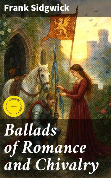 Produktbild: Ballads of Romance and Chivalry