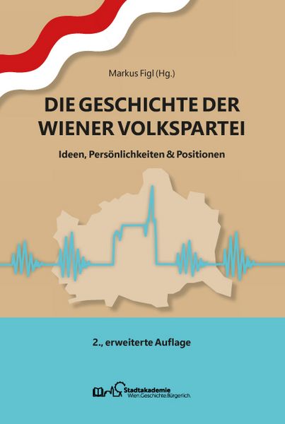 Produktbild: Die Geschichte der Wiener Volkspartei
