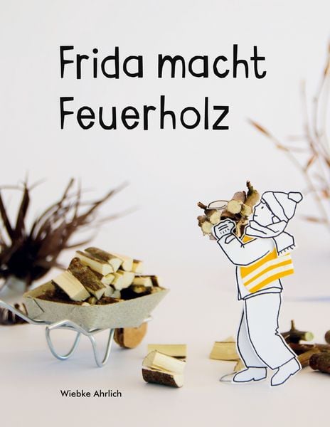 Produktbild: Frida macht Feuerholz