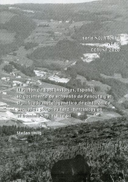 Produktbild: El Plut&oacute;n de Boal (Asturias, Espa&ntilde;a), su yacimiento de scheelita de Penouta y el significado metalogen&eacute;tico de cintur&oacute;n de peque&ntilde;os plutones tardi-her