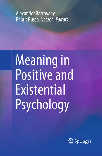 Produktbild: Meaning in Positive and Existential Psychology