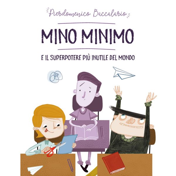 Mino Minimo e il superpotere più inutile del mondo - Pierdomenico Baccalario, Audio, 9789178896295