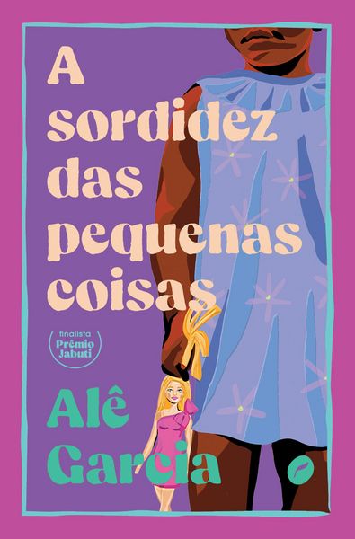 Produktbild: A sordidez das pequenas coisas