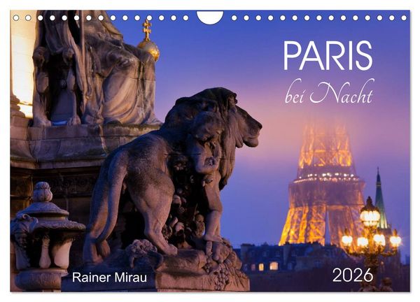 Produktbild: Paris bei Nacht 2026 (Wandkalender 2026 DIN A4 quer), CALVENDO Monatskalender