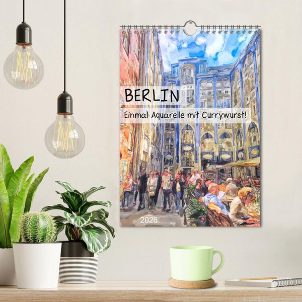Produktbild: Berlin - Einmal Aquarelle mit Currywurst! (Wandkalender 2026 DIN A4 hoch), CALVENDO Monatskalender