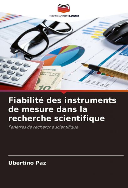 Produktbild: Fiabilit&eacute; des instruments de mesure dans la recherche scientifique