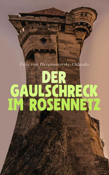Produktbild: Der Gaulschreck im Rosennetz
