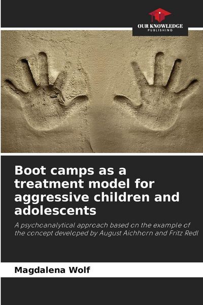 Produktbild: Boot camps as a treatment model for aggressive children and adolescents
