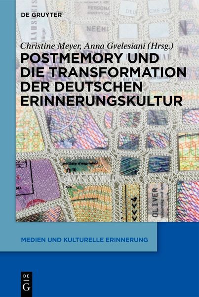 Produktbild: Postmemory und die Transformation der deutschen Erinnerungskultur