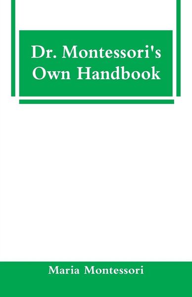 Produktbild: Dr. Montessori's Own Handbook