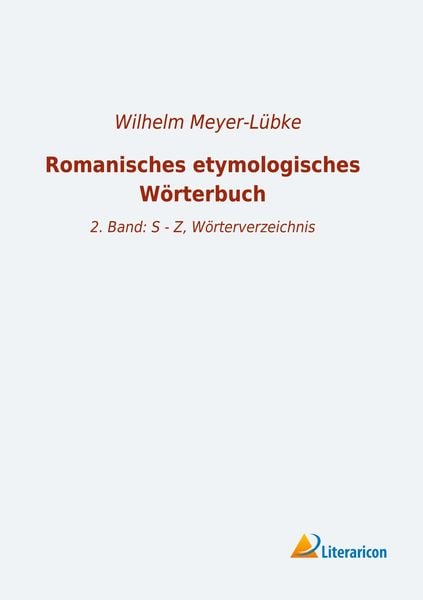 Produktbild: Romanisches etymologisches W&ouml;rterbuch