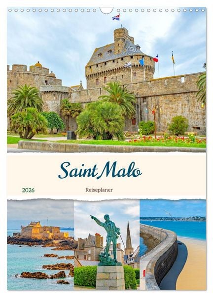 Produktbild: Saint Malo - Reiseplaner (Wandkalender 2026 DIN A3 hoch), CALVENDO Monatskalender