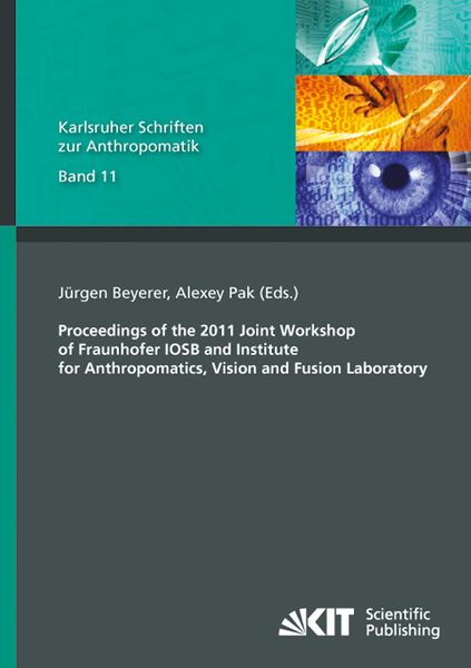 Produktbild: Proceedings of the 2011 Joint Workshop of Fraunhofer IOSB and Institute for Anthropomatics, Vision and Fusion Laboratory