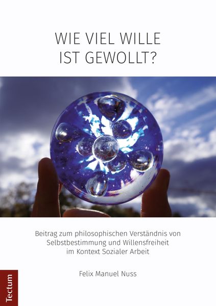 Produktbild: Wie viel Wille ist gewollt?
