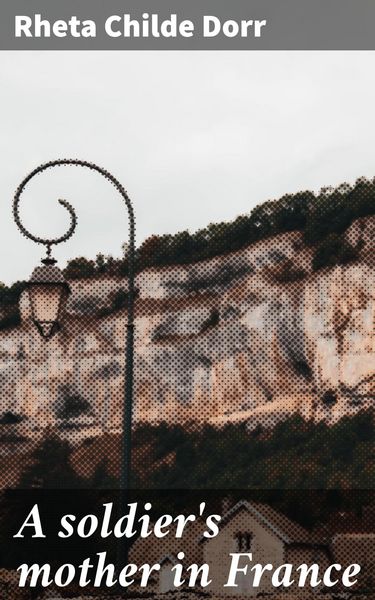 Produktbild: A soldier's mother in France
