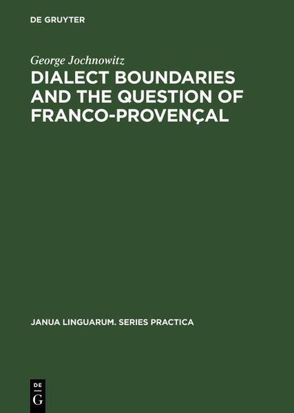 Produktbild: Dialect Boundaries and the Question of Franco-Proven&ccedil;al