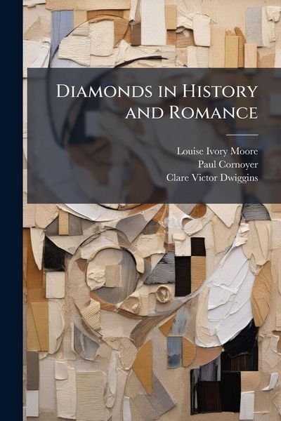 Produktbild: Diamonds in History and Romance