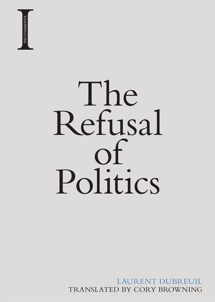 Produktbild: The Refusal of Politics