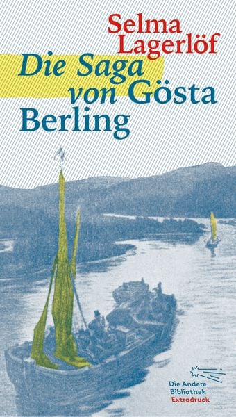 Produktbild: Die Saga von G&ouml;sta Berling