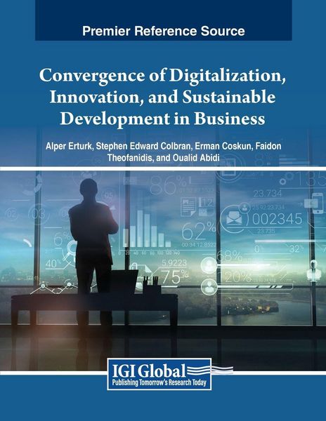 Produktbild: Convergence of Digitalization, Innovation, and Sustainable Development in Business