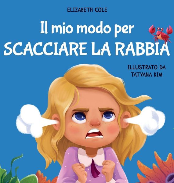 Produktbild: Il mio modo per scacciare la rabbia