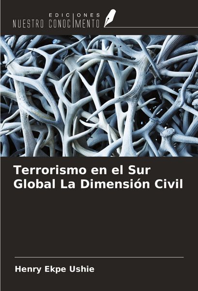 Produktbild: Terrorismo en el Sur Global La Dimensi&oacute;n Civil