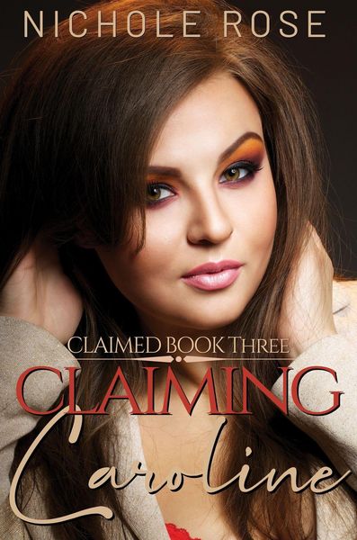 Produktbild: Claiming Caroline (Claimed)