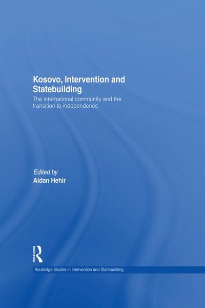 Produktbild: Kosovo, Intervention and Statebuilding