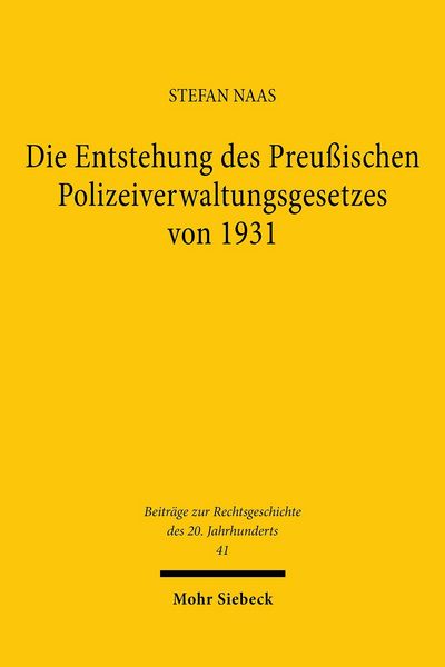 Produktbild: Die Entstehung des Preu&szlig;ischen Polizeiverwaltungsgesetzes von 1931