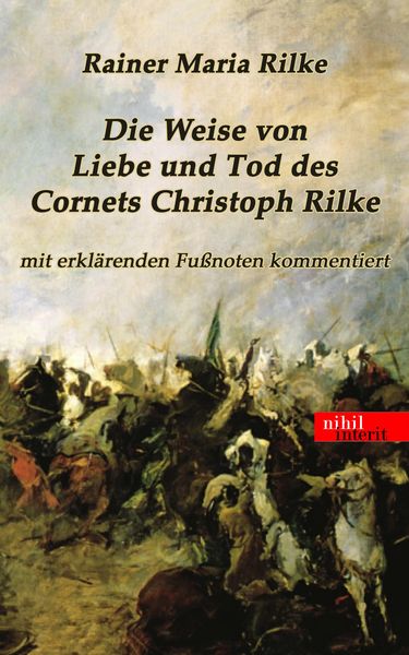 Produktbild: Die Weise von Liebe und Tod des Cornets Christoph Rilke