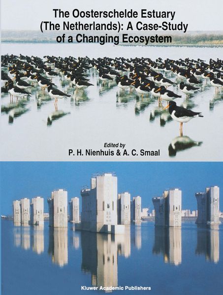 Produktbild: The Oosterschelde Estuary (The Netherlands): a Case-Study of a Changing Ecosystem