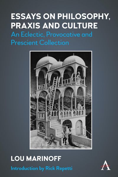 Produktbild: Essays on Philosophy, Praxis and Culture