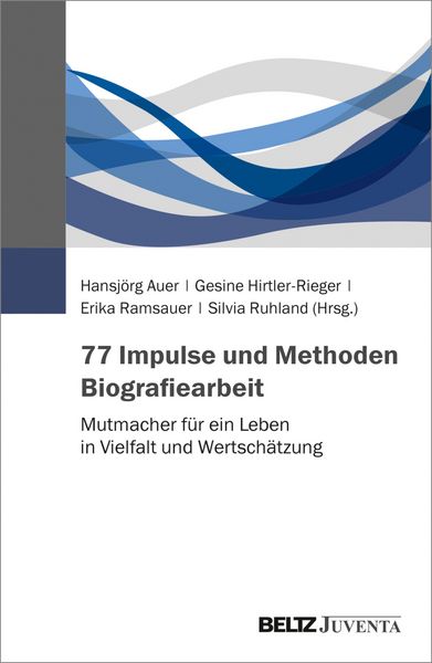 Produktbild: 77 Impulse und Methoden Biografiearbeit