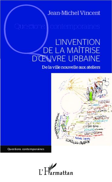 Produktbild: L'invention de la ma&icirc;trise d'oeuvre urbaine