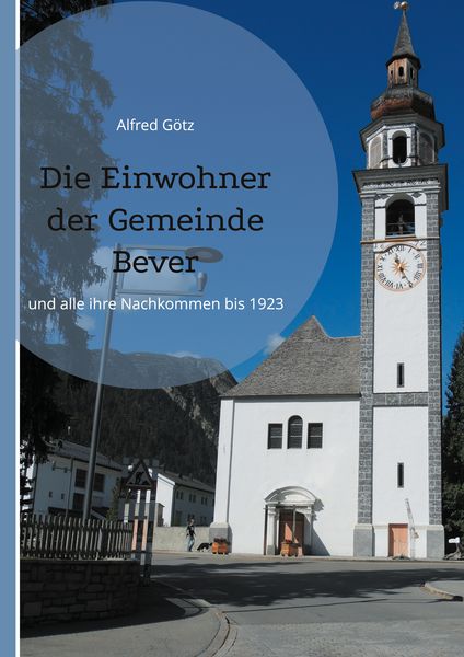 Produktbild: Die Einwohner der Gemeinde Bever