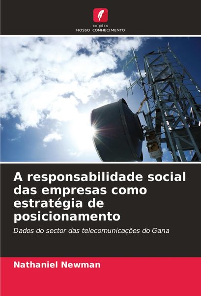 Produktbild: A responsabilidade social das empresas como estrat&eacute;gia de posicionamento