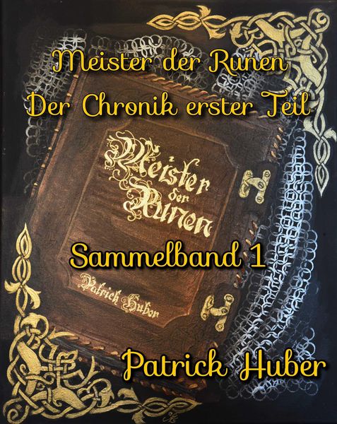 Produktbild: Meister der Runen - der Chronik erster Teil