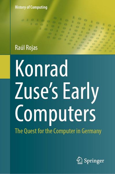 Produktbild: Konrad Zuse's Early Computers