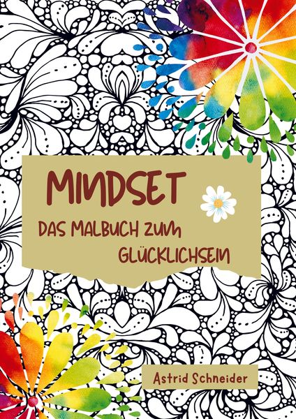 Produktbild: MINDSET - Das Malbuch zum Gl&uuml;cklichsein