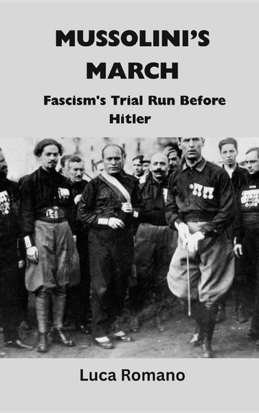 Produktbild: Mussolini's March