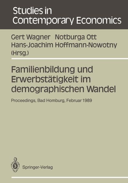 Produktbild: Familienbildung und Erwerbst&auml;tigkeit im demographischen Wandel