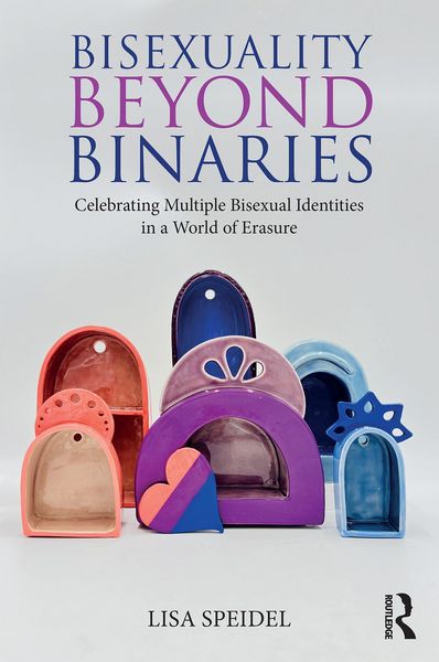 Produktbild: Bisexuality Beyond Binaries