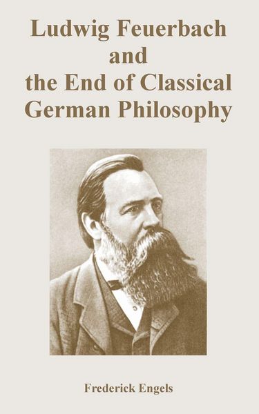 Produktbild: Ludwig Feuerbach and the End of Classical German Philosophy