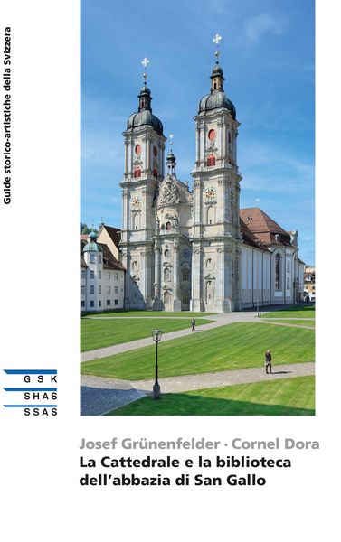 Produktbild: La Cattedrale e la biblioteca dell'abbazia di San Gallo