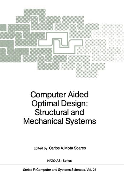 Produktbild: Computer Aided Optimal Design: Structural and Mechanical Systems