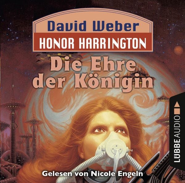 Produktbild: Die Ehre der K&ouml;nigin - Honor Harrington Teil 2