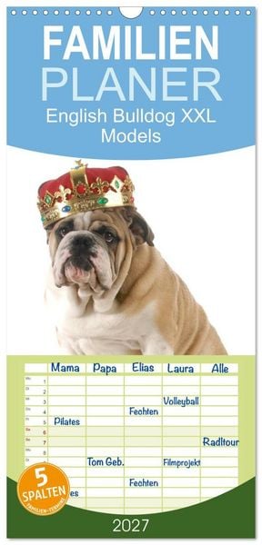 Produktbild: Familienplaner 2027 - English Bulldog XXL Models mit 5 Spalten (Wandkalender, 21 x 45 cm) CALVENDO