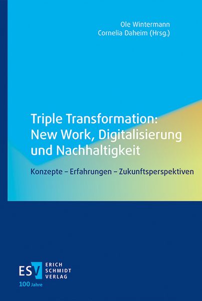 Produktbild: Triple Transformation: New Work, Digitalisierung und Nachhaltigkeit
